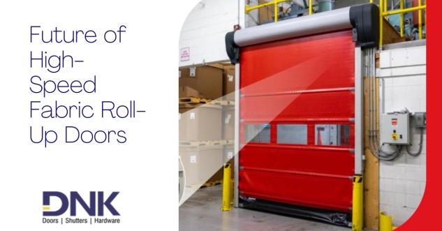 The Future of High-Speed Fabric Roll-Up Doors: Smart Technology and Automation
